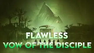 Flawless Vow of the Disciple Raid-Destiny 2