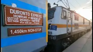 1,450km Howrah to New Delhi DURONTO Express (12273) | Indian Railways