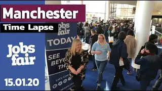 Manchester Jobs Fair Time Lapse