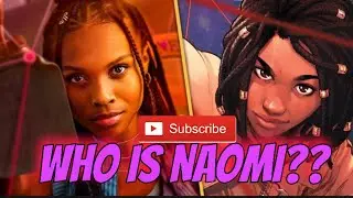 Who is Naomi?