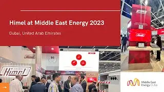 Himel at Middle East Energy Exhibition 2023, Dubai UAE
