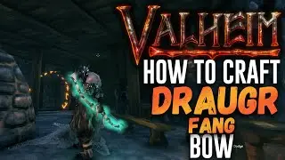 How to craft the best BOW in Valheim - Draugr Fang Bow