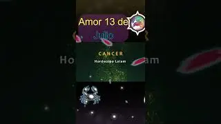 👨♋ Cancer  horoscopo de hoy,  amor,, los secretos, 13 de julio, cancer hombres, mujeres