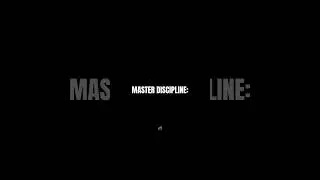 Master Discipline. #discipline #mastery #selfimprovement #mastery #grateful #happy