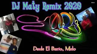 DJ Maty Mi Varquito Velero Los Tekis Remix 2020