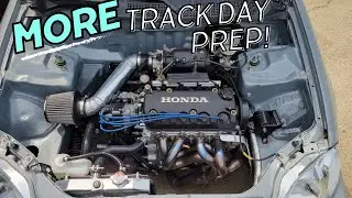 Even MORE track day prep on my 1997 Honda Civic!
