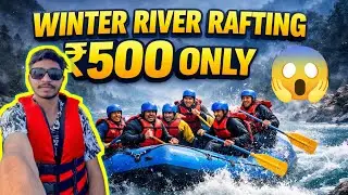 18 km River Rafting in rishikesh only - 500₹ | River rafting in winters 🥶 😱🥶 | 