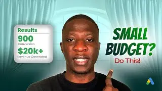 How To Crush Google Ads With a Small Budget in 2025