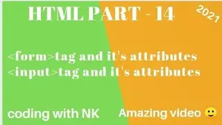 HTML PART-14  form,input tag and it's all attributes. #html#part14#basic#ad#video#viral#codingwithnk