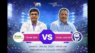 LIVE MATCH | Team SRK vs Team Jain ENT  | Doctors Premier League 2026