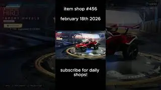 Rocket League ITEM SHOP Daily #456 (18th February 2026)