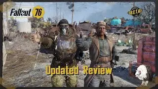 New Updated Fallout 76 Review