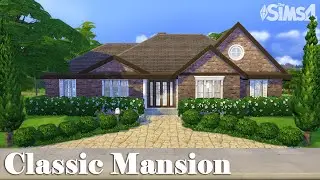 Classic Family Mansion | Stop Motion build | The Sims 4 | NO CC
