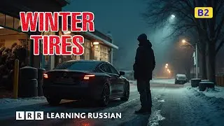 Winter Tires: A Story of a Tire Change (Level B2)