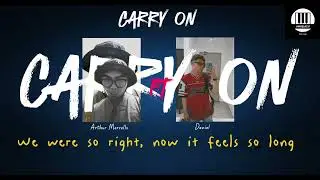 Carry On - Arthur Merrells ft Daniel (Official Lyric)
