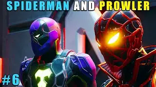 SPIDERMAN MILES MORALES AND PROWLER - PC GAMEPLAY #6