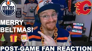 MERRY BELTMAS! Post-Game Fan Reaction: Oilers vs Flames