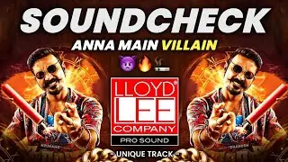 Anna Main Villain Dialogue Song (Sound Check) Dj Yash Y | Unique Track | Instagram Trending Song's 