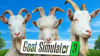 Goat Simulator 3 Walkthrough/Playthrough Part 1