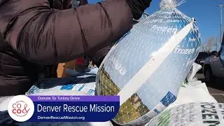 Support Denver Rescue Mission's Turkey Drive