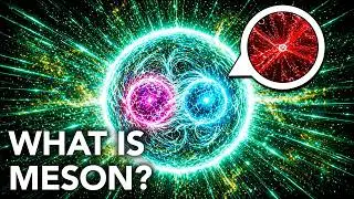 Science For Sleep | What Is a Meson Really Made Of?