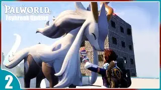 CELESDIR IS SO PRETTY!!! | Palworld | Feybreak Update - Part 2