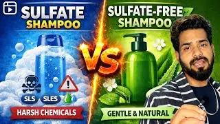 Sulfate  vs Sulfate free shampoo 