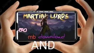 Martial lords mobile android gameplay ios 