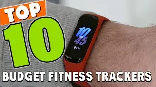 Top 10 Best Budget Fitness Tracker (2025)