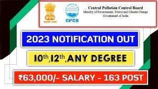 CPCB 2023 Full Notification Out | Central Pollution Control Board Recruitment 2023 |