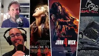 John Wick: Chapter 4 // Drag Me 2 Hell // Sorcerer | The Film Vault - Flickfessions