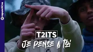 T2its - Je pense à toi