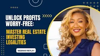 Unlock Profits Worry-Free: Master Real Estate Investing Legalities