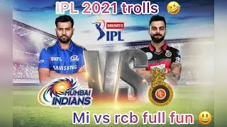 IPL 2021 MI vs RCB Trolls 🤣😂