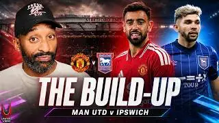 RASHFORD & MARTINEZ MUST START! | SEASON STARTS NOW 😤 | Man United vs Ipswich | The Build Up