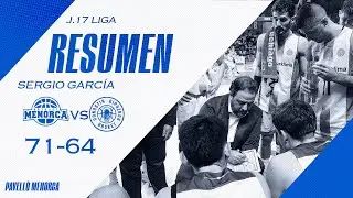 RESUMEN | HESTIA MENORCA 71-64 INVEREADY GIPUZKOA BASKET | J.17 LIGA