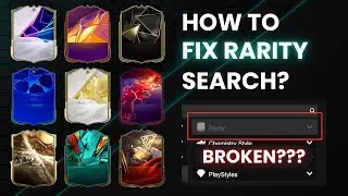 EAFC 25 FUT: How to Fix Rarity Search?
