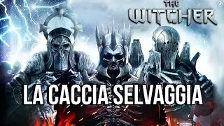 La CACCIA SELVAGGIA in THE WITCHER: cos'è la WILD HUNT