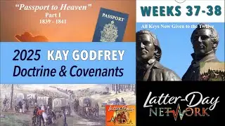 WK 37-38 Passport to Heaven Pt 1  -Kay Godfrey