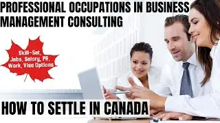 Professional In Business Management Consulting OPTIONS FOR CANADA IMMIGRATION | STUDY & PR DETAILS