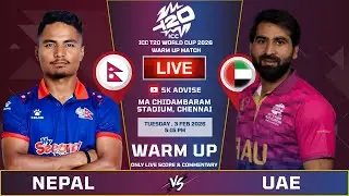 Nepal Vs Uae Practice Match  Live Score And Commentary | World Cup 2026 | Nepal Batting