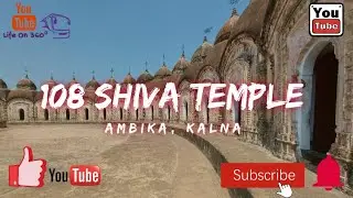 108 SHIVA TEMPLE||PRATAPESWAR&nbsp; TEMPLE||Ambika , Kalna||Kolkata to Burdwan||The Royal বং Rider...📸📸🏍🏍