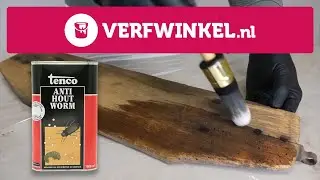 Last van houtworm? Tenco Anti Houtworm biedt de oplossing - TUTORIAL | Verfwinkel