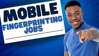 Getting paid for mobile fingerprinting jobs - What you need to know!