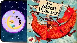 THE WORST PRINCESS: princess adventure story / princess dragon book