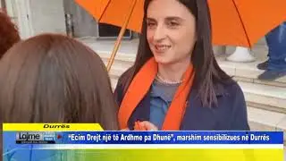 Ecim Drejt nj&euml; t&euml; Ardhme pa Dhun&euml; , marshim sensibilizues n&euml; Durr&euml;s