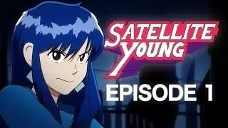 1000% Initiated! - Satellite Young