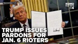 President Trump issues pardons for Jan. 6 rioters