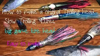 Salt water Trolling LURESA /Simple way to make your on .