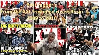Best rapper's from the XXL freshmen cover from 2009 to 2016